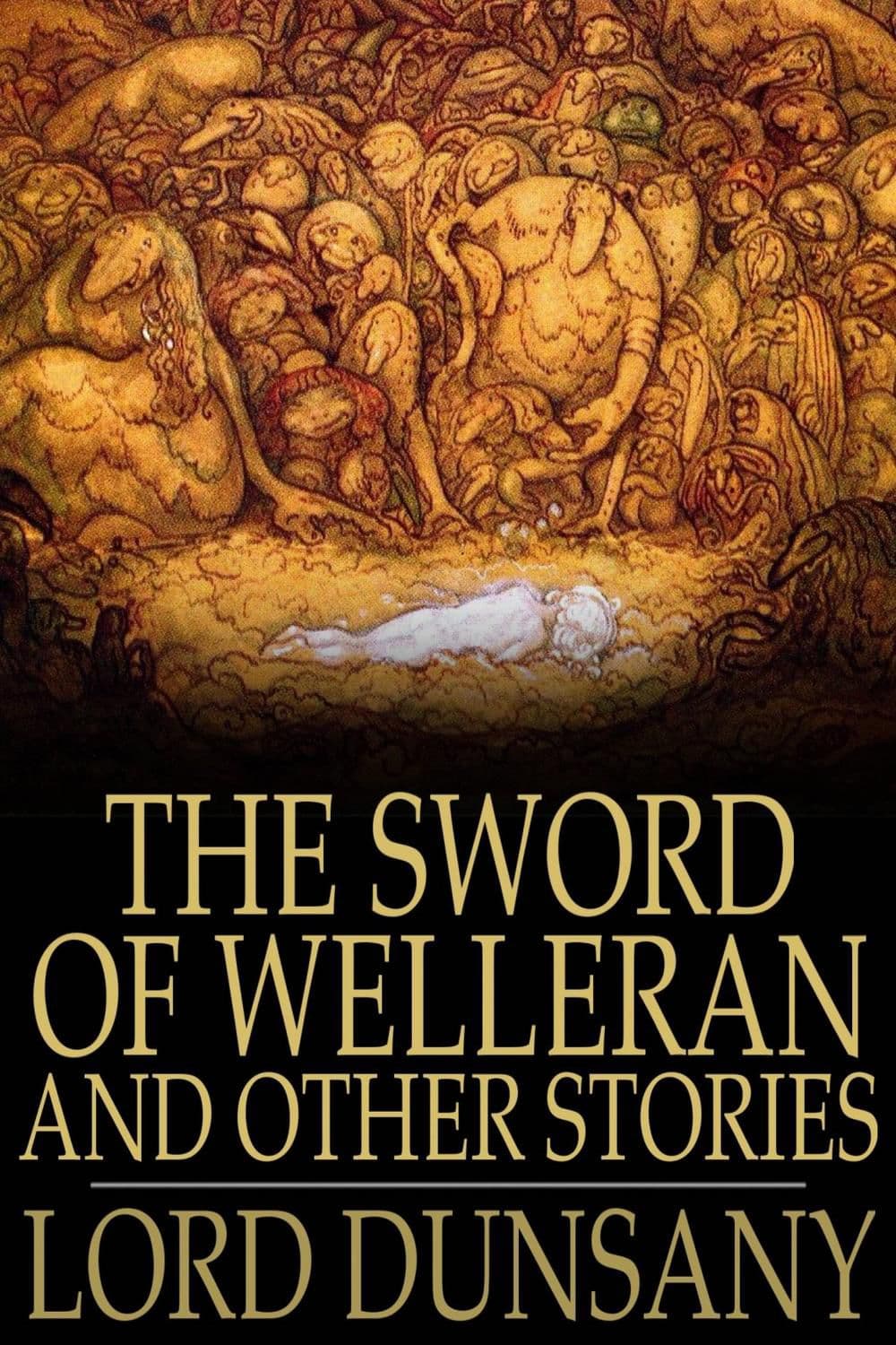 THE SWORD OF WELLERAN AND OTHER STORIES